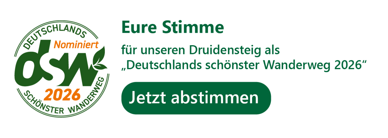 Zeige Deine Westerwaldliebe und unterstütze den Druidensteig bei der Wahl noch bis einschließlich zum 30. Juni 2026!